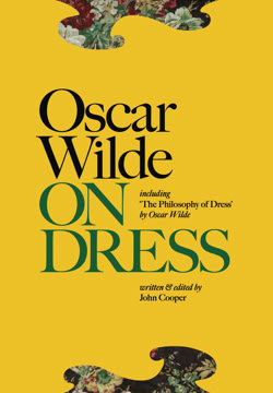 Ebook cover Oscar Wilde On Dress  by John Cooper 